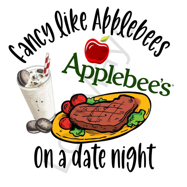 Fancy Like Applebee's On A Date Night Sublimation, PNG Sublimation File, Digital Download PNG/ JPG, Fancy Like, Fancy Like Walker Hayes - Loved by Lori Maye #