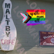 Y'all Means All Washington State digital download - LGBTQ+ / WA LGBTQ+ / Wa Pride / Gay Sticker / Lgbtq Inclusive Sticker / Equality / Pride - Loved by Lori Maye #